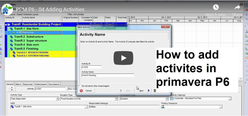 PRIMAVERA P6 TRAINING - 04 Adding Activities 1