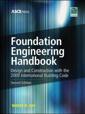 Foundation Engineering Handbook 2 E by Robert Day (2010) 2