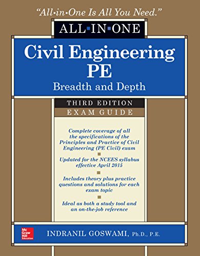 Civil Engineering All-In-One PE Exam Guide: Breadth and Depth by Indranil Goswami (3rd ed) 17