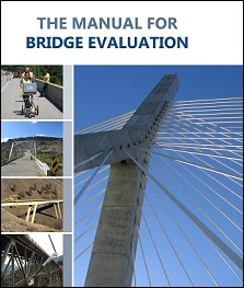 The Manual for Bridge Evaluation by American Association of State Highway and Transportation Officials, AASHTO (2018) 2