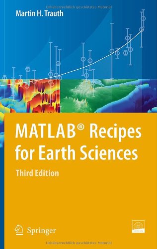 MATLAB® Recipes for Earth Sciences by Martin H.Trauth (4th Edtion ), 2015 2