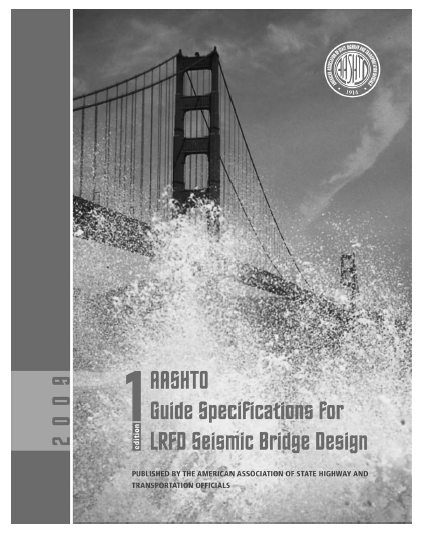 AASHTO GUIDE SPECIFICATIONS FOR LRFD SEISMIC BRIDGE DESIGN 2