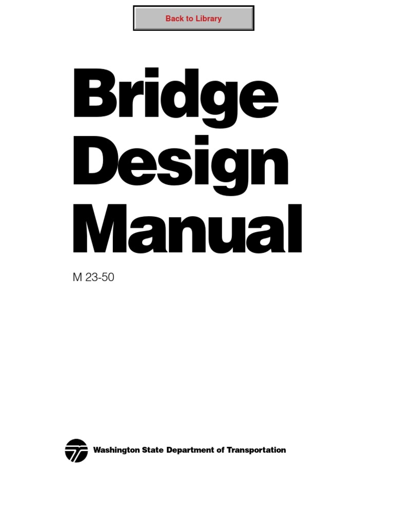 bridge design manual: by Washington State Department of Transportation. 2