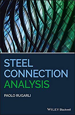 Steel Connection Analysis Book by Paolo Rugarli 2