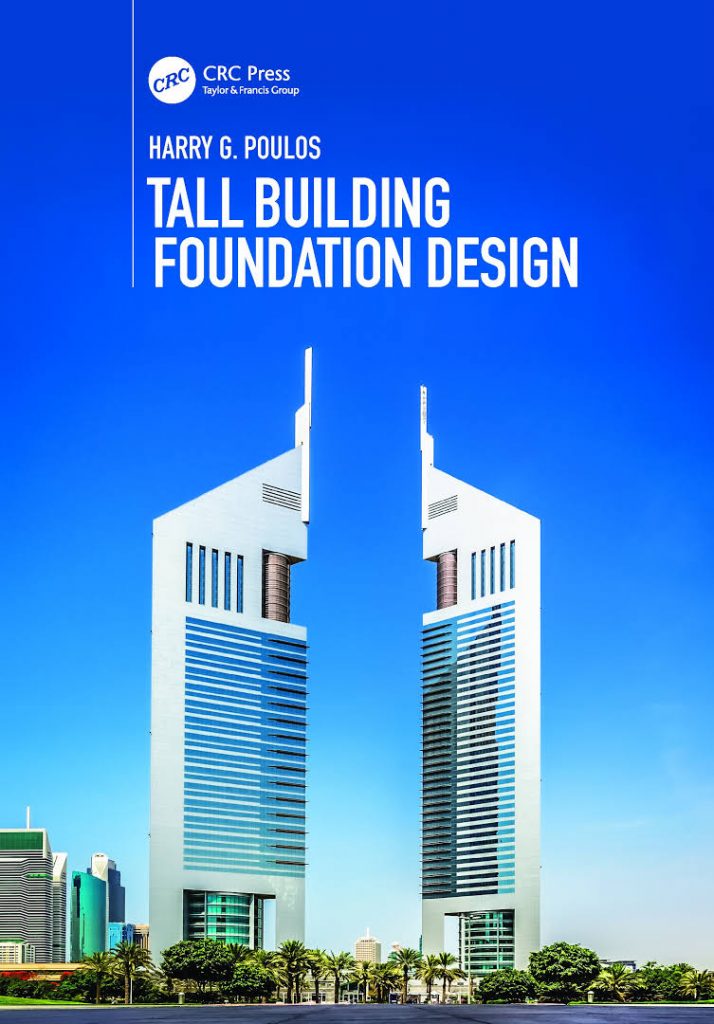 Tall building-foundation design ;by Harry G.Poulos 2
