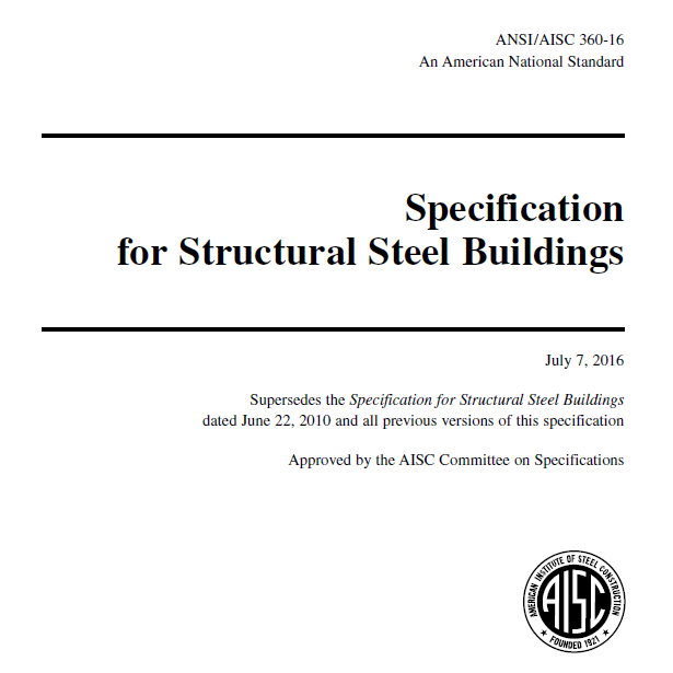 Specification for Structural Steel Buildings (ANSI/AISC 360-16) 2