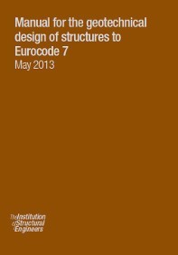 Manual for the Geotechnical design of structures to Eurocode;7 : (May 2013) 2