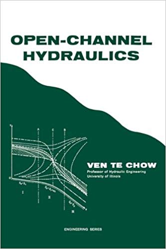 Open Channel Hydraulics ;by Ven Te.Chow 2