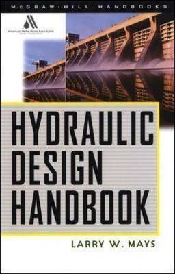 Hydraulic Design Handbook ;by Larry W.Mays 2