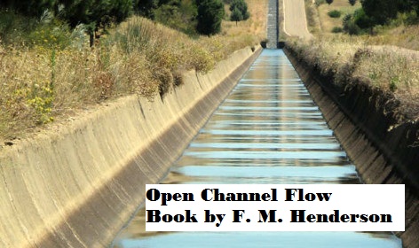 Open Channel Flow Book ;by F. M.Henderson 2