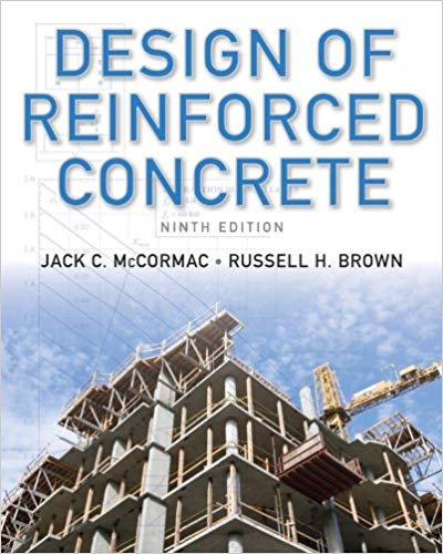 Design of Reinforced Concrete, 9th Edition, by Jack C. McCormac 2