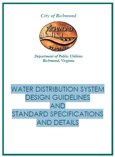 WATER DISTRIBUTION SYSTEM DESIGN GUIDELINES AND STANDARD SPECIFICATIONS AND DETAILS 18