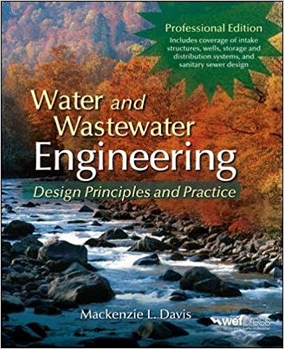 Water and Wastewater Engineering by Mackenzie L Davis 2