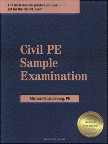 Civil PE Sample Examination by Michael R. Lindeburg 2