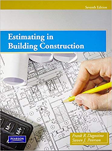 Estimating in building construction Book by Frank R Dagostino 7