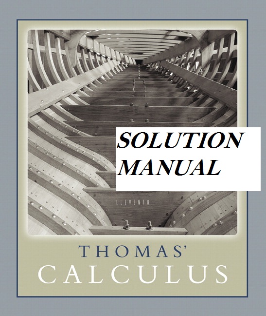 Instructor Solution Manual for Calculus 11th Edition Digital_Ebook by Thomas Finney 13