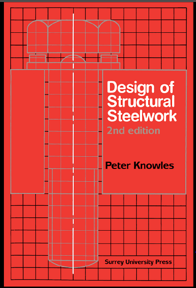 Design of Structural Steelwork Book by Peter Reginald Knowles 2