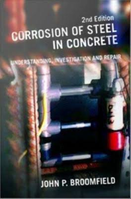 Corrosion of Steel in Concrete: Understanding, Investigation and Repair Book by John P. Broomfield 2
