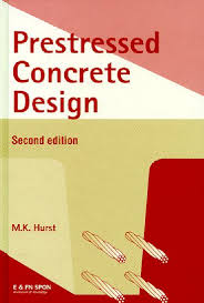 Prestressed Concrete Design 2nd Edition M.K. Hurst 20