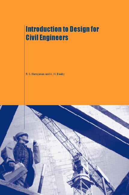 Introduction to Design for Civil Engineers Book by A. W. Beeby and R. Narayanan 2