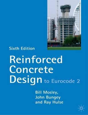 Reinforced Concrete Design (W.H. Mosley) - 6th Edition 2