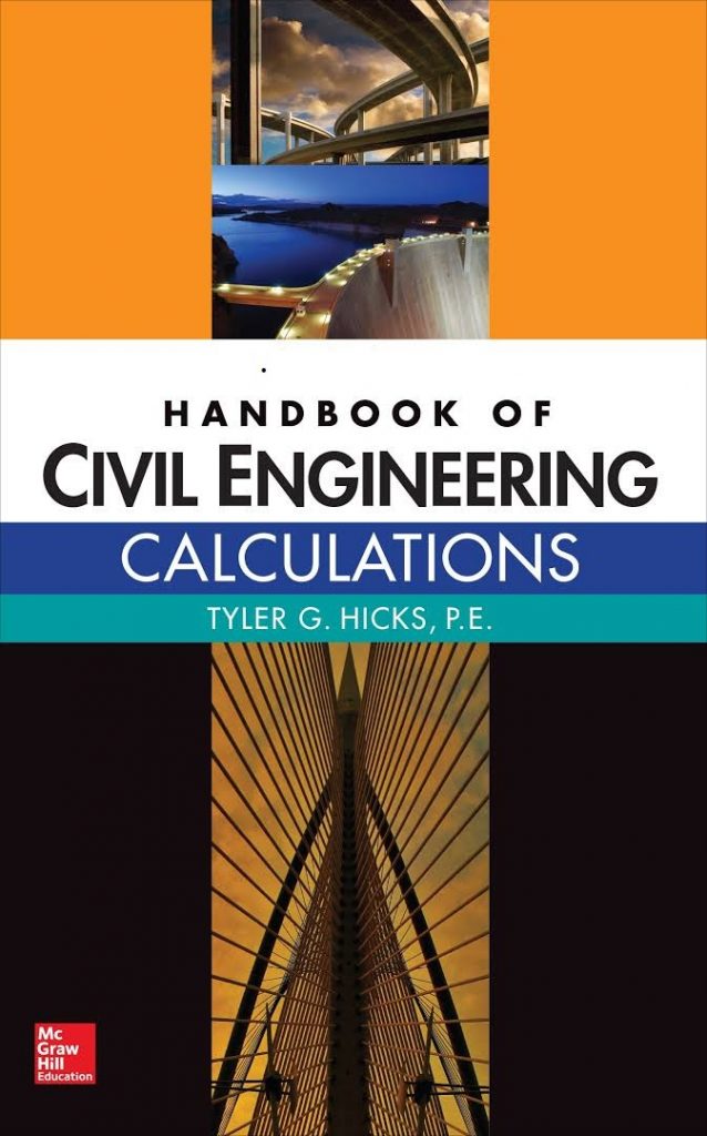 Handbook of Civil Engineering Calculations Book by Tyler Gregory Hicks 2