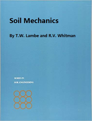 Soil Mechanics BOOK By T.W. Lambe and R.V. Whitman 2