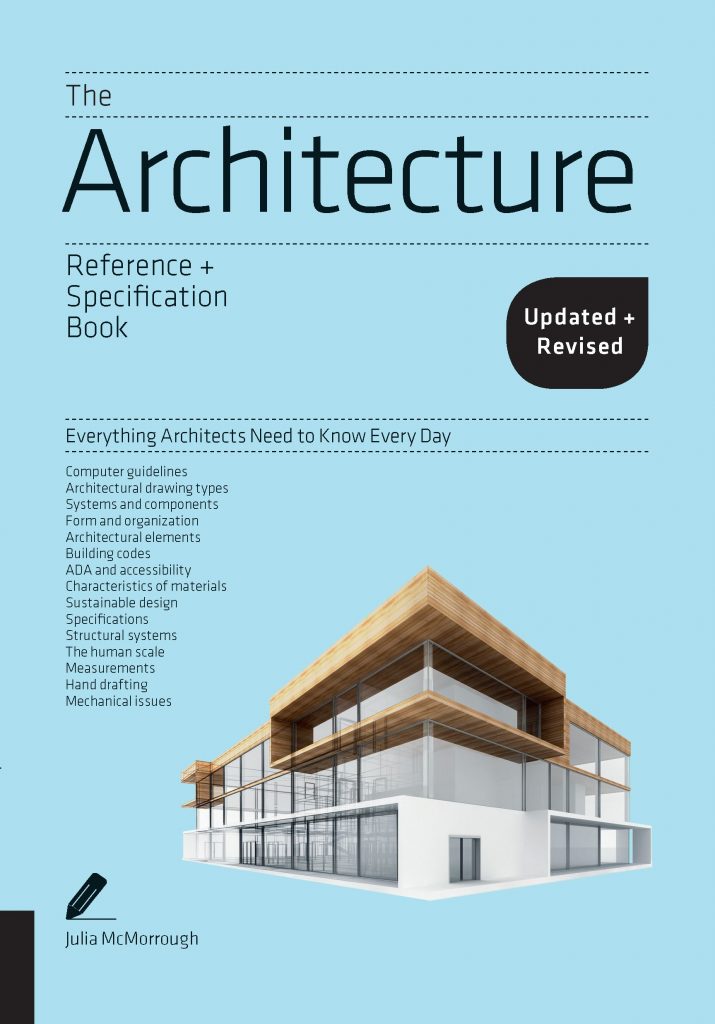 The Architecture Reference & Specification Book updated & revised : Everything Architects Need to Know Every Day by Julia McMorrough (2018) 2