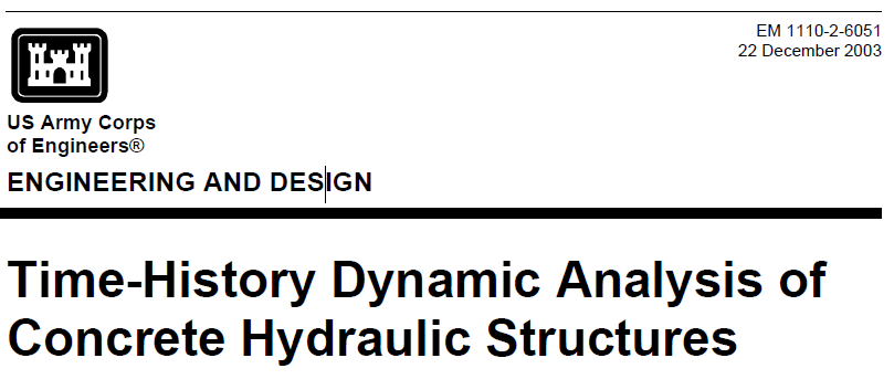 Time History Dynamic Analysis of Concrete Hydraulic Structures 2