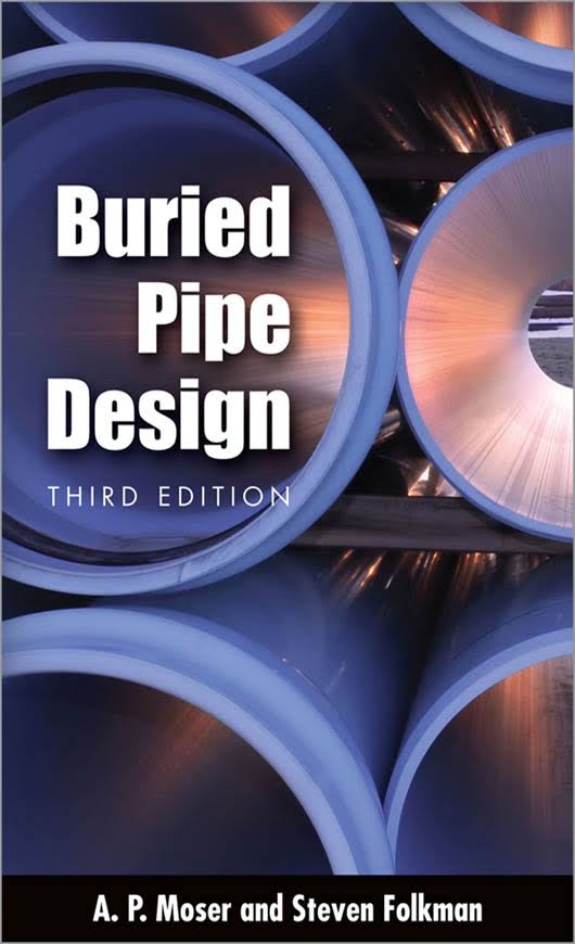 Buried Pipe Design Book by A. P Moser 8