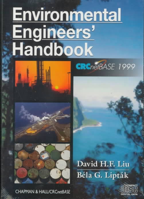 Environmental Engineers' Handbook Book by Bela Liptak and david liu 2