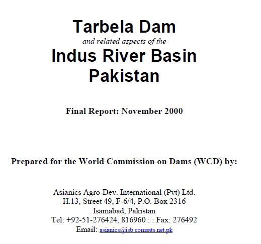 Tarbela Dam and related aspects of the Indus River Basin Pakistan by WCD 2