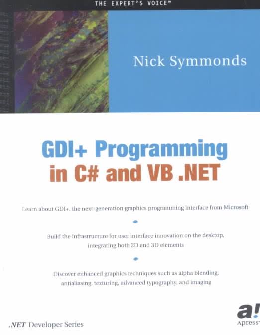 GDI+ Programming in C# and VB .NET Book by Nick Symmonds 10