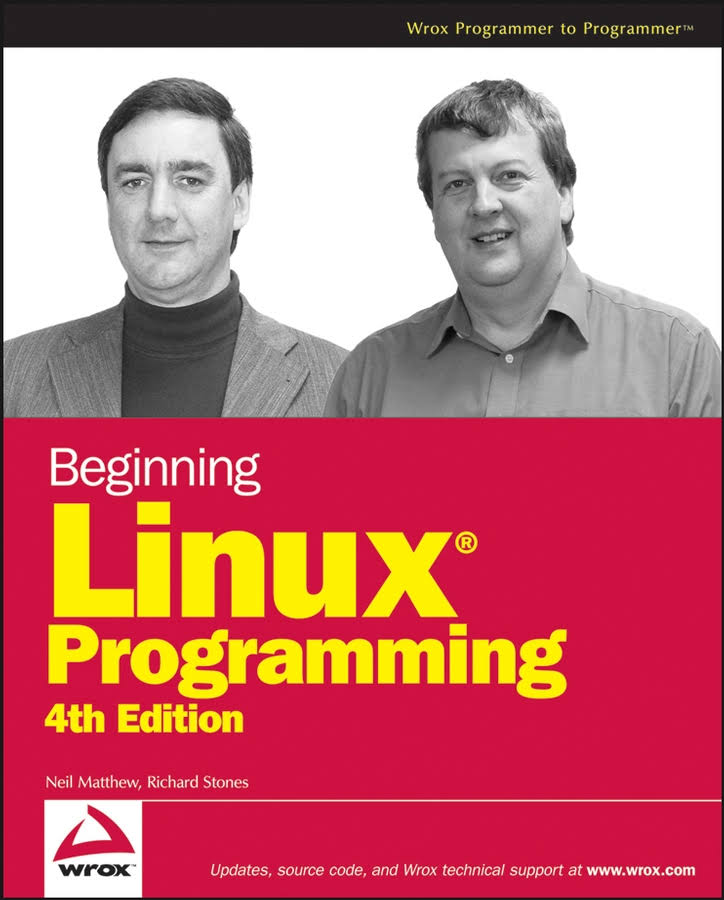 Beginning Linux Programming Book by Neil Matthew and Richard Stones 2