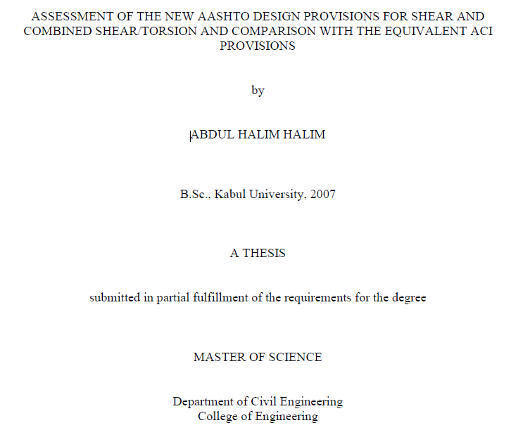 Thesis "ASSESSMENT OF THE NEW AASHTO DESIGN PROVISIONS FOR SHEAR AND COMBINED SHEAR/TORSION AND COMPARISON WITH THE EQUIVALENT ACI PROVISIONS" 2