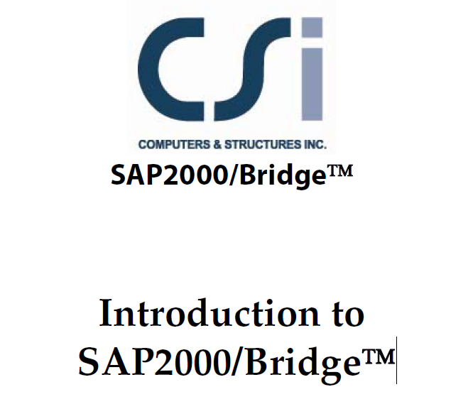 Introduction to CSI SAP2000/Bridge Manual 2