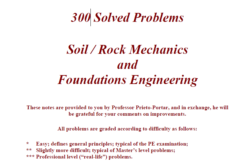 300 Solved Problems Soil / Rock Mechanics and Foundations Engineering by Luis A. Prieto-Portar PhD, PE 2