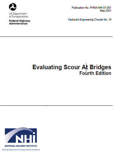 Evaluating Scour At Bridges Fourth Edition (FHWA NHI 01-001) 2
