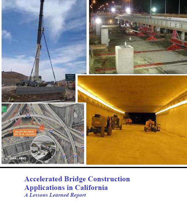 Accelerated Bridge Construction Applications in California- A “Lessons Learned” Report 17