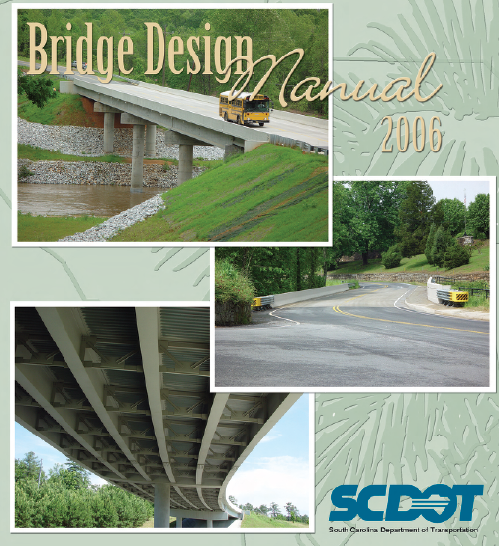 SCDOT Bridge Design Manual by South Carolina Department of Transportation 2