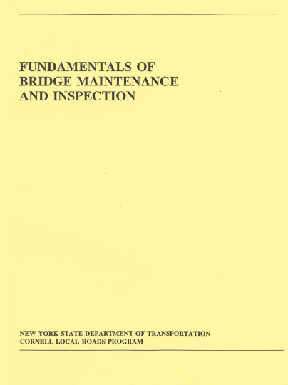 Fundamentals of Bridge Maintenance and Inspection by New York State department of transportation 13