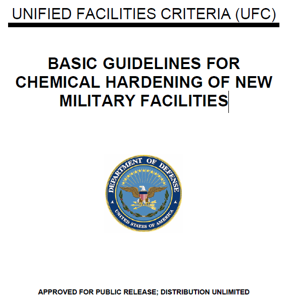 BASIC GUIDELINES FOR CHEMICAL HARDENING OF NEW MILITARY FACILITIES by UFC 2