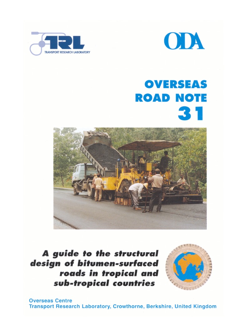 TRL - Overseas Road Note 31 : A guide fo the structural design of bitumen-surfaced roads in tropical and sub-tropical countries 15