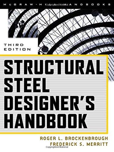 Structural Steel Designer's Handbook Book by Frederick Merritt and Roger Brockenbrough 15