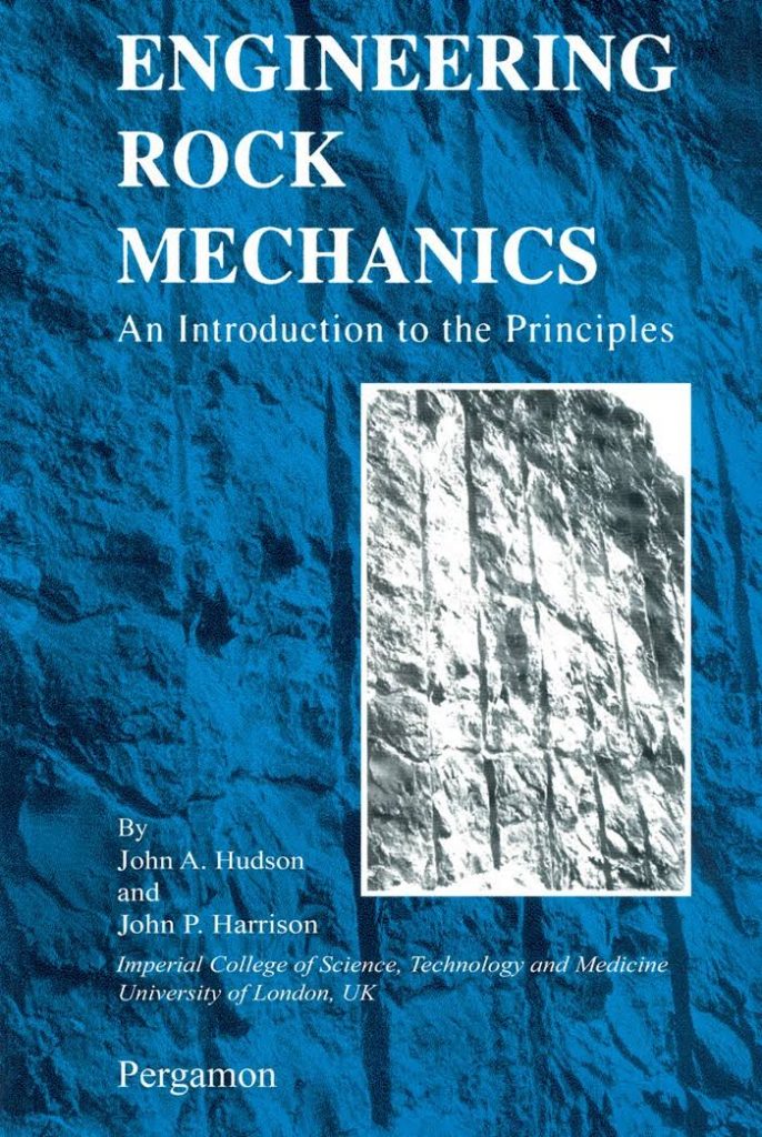 Engineering Rock Mechanics: An Introduction to the Principles Book by John A. Hudson 2