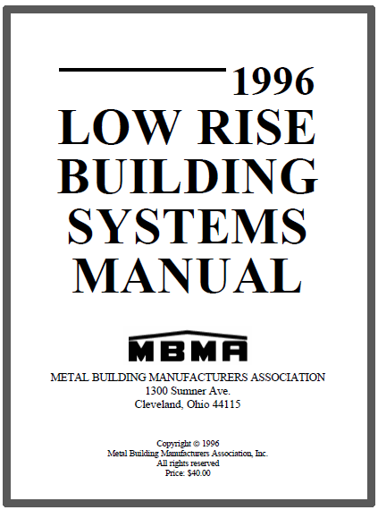 MBMA's New Low-rise Building Systems Manual 2