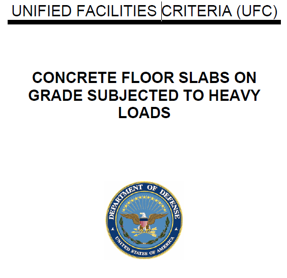 CONCRETE FLOOR SLABS ON GRADE SUBJECTED TO HEAVY LOADS by UFC 2
