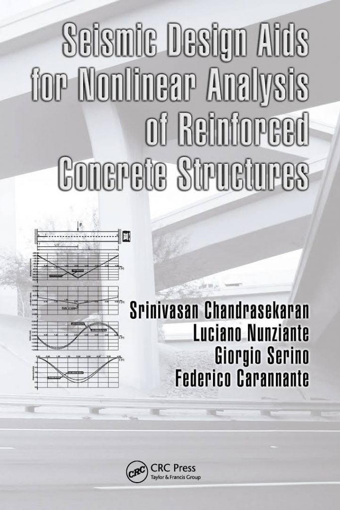 Seismic Design Aids for Nonlinear Analysis of Reinforced Concrete by Giorgio, Luciano , and Chandrasekaran 1