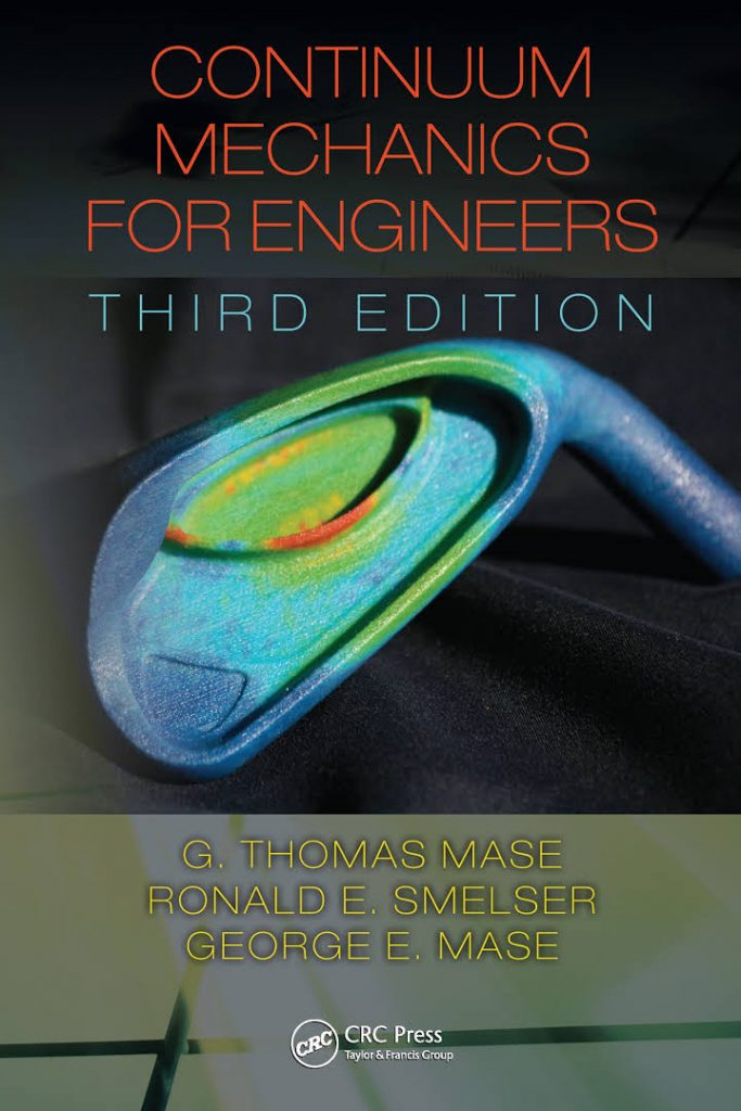Continuum mechanics for engineers Book by George E Mase 2
