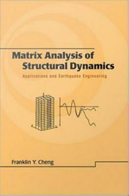Matrix Analysis of Structural Dynamics Book by Franklin Y. Cheng 2